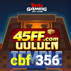 cbf 356